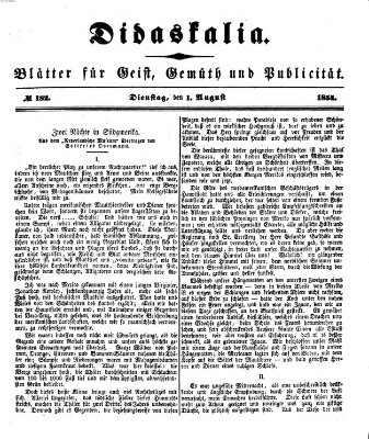 Didaskalia Dienstag 1. August 1854