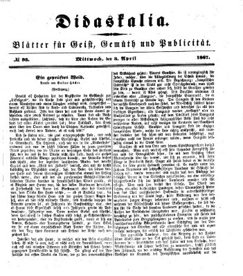 Didaskalia Mittwoch 3. April 1867