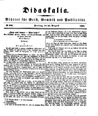 Didaskalia Freitag 23. August 1867
