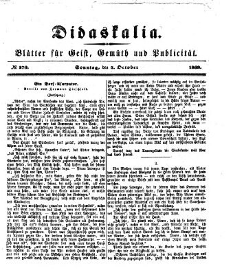 Didaskalia Sonntag 4. Oktober 1868