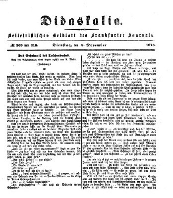 Didaskalia Dienstag 8. November 1870