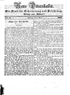 Neue Didaskalia (Pfälzer) Sonntag 8. April 1860