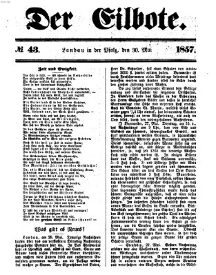 Der Eilbote Samstag 30. Mai 1857