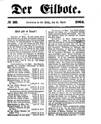 Der Eilbote Donnerstag 21. April 1864