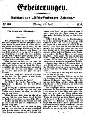 Erheiterungen (Aschaffenburger Zeitung) Montag 13. April 1857