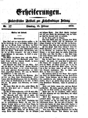 Erheiterungen (Aschaffenburger Zeitung) Dienstag 15. Februar 1870