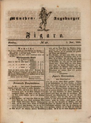 München-Augsburger Figaro (Münchner Kurier für Stadt und Land) Samstag 2. Juni 1838