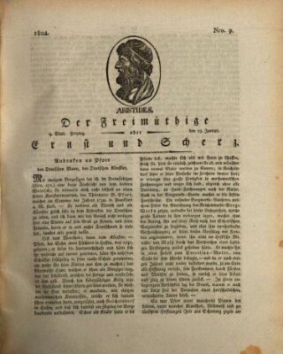 Der Freimüthige oder Ernst und Scherz (Der Freimüthige oder Unterhaltungsblatt für gebildete, unbefangene Leser) Freitag 13. Januar 1804