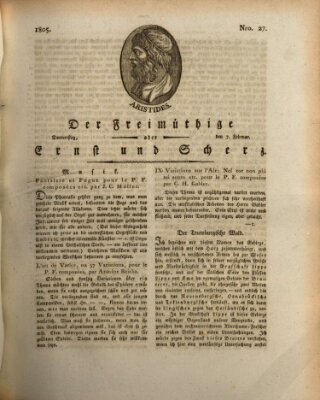 Der Freimüthige oder Ernst und Scherz (Der Freimüthige oder Unterhaltungsblatt für gebildete, unbefangene Leser) Donnerstag 7. Februar 1805