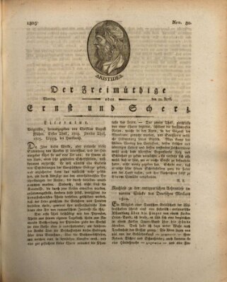 Der Freimüthige oder Ernst und Scherz (Der Freimüthige oder Unterhaltungsblatt für gebildete, unbefangene Leser) Montag 22. April 1805