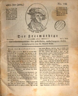 Der Freimüthige oder Unterhaltungsblatt für gebildete, unbefangene Leser Dienstag 1. Juli 1823