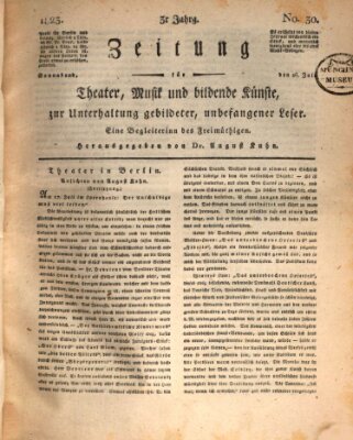 Der Freimüthige oder Unterhaltungsblatt für gebildete, unbefangene Leser Samstag 26. Juli 1823