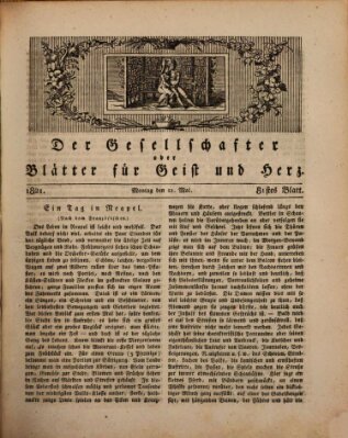 Der Gesellschafter oder Blätter für Geist und Herz Montag 21. Mai 1821