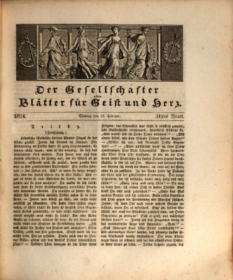 Der Gesellschafter oder Blätter für Geist und Herz Montag 23. Februar 1824