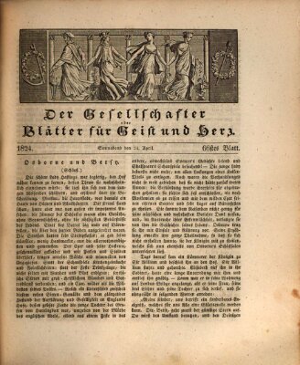 Der Gesellschafter oder Blätter für Geist und Herz Samstag 24. April 1824