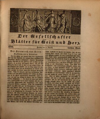 Der Gesellschafter oder Blätter für Geist und Herz Freitag 4. August 1826