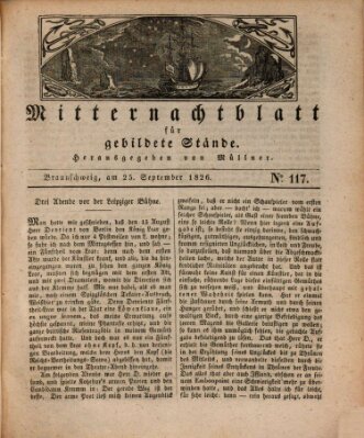 Mitternachtblatt für gebildete Stände Montag 25. September 1826