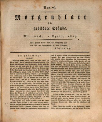 Morgenblatt für gebildete Stände Mittwoch 1. April 1807