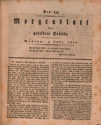 Morgenblatt für gebildete Stände Montag 4. Juni 1810