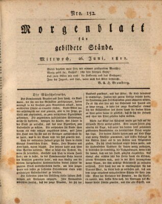 Morgenblatt für gebildete Stände Mittwoch 26. Juni 1811