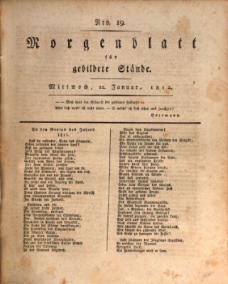 Morgenblatt für gebildete Stände Mittwoch 22. Januar 1812