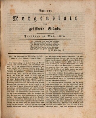 Morgenblatt für gebildete Stände Freitag 22. Mai 1812