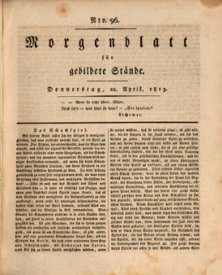 Morgenblatt für gebildete Stände Donnerstag 22. April 1813