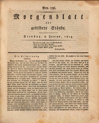 Morgenblatt für gebildete Stände Dienstag 8. Juni 1813