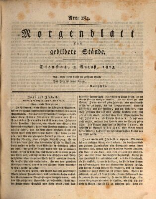 Morgenblatt für gebildete Stände Dienstag 3. August 1813