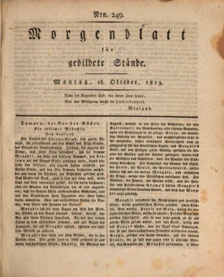 Morgenblatt für gebildete Stände Montag 18. Oktober 1813