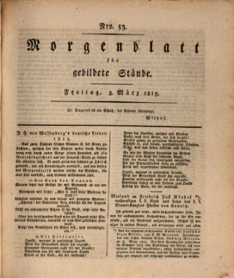 Morgenblatt für gebildete Stände Freitag 3. März 1815