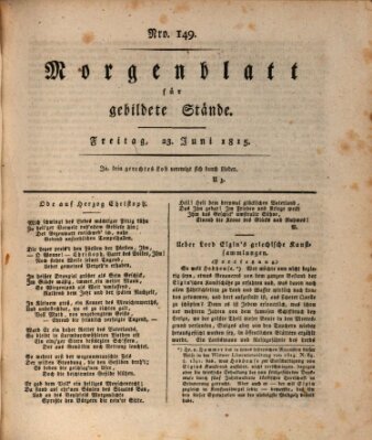 Morgenblatt für gebildete Stände Freitag 23. Juni 1815