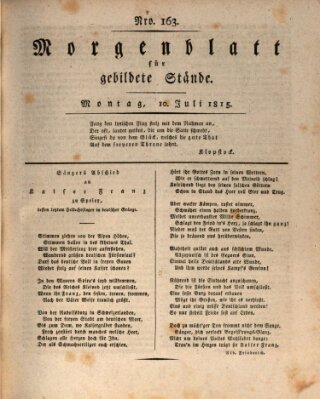 Morgenblatt für gebildete Stände Montag 10. Juli 1815
