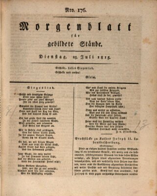 Morgenblatt für gebildete Stände Dienstag 25. Juli 1815
