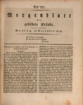 Morgenblatt für gebildete Stände Montag 20. November 1815