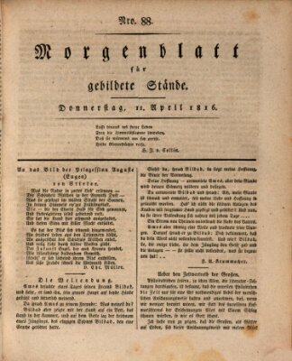 Morgenblatt für gebildete Stände Donnerstag 11. April 1816