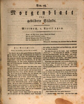 Morgenblatt für gebildete Stände Mittwoch 1. April 1818
