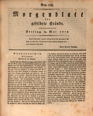 Morgenblatt für gebildete Stände Freitag 29. Mai 1818