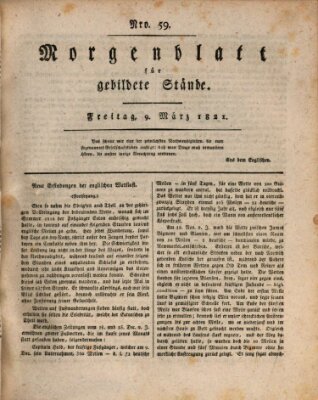 Morgenblatt für gebildete Stände Freitag 9. März 1821