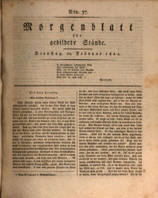 Morgenblatt für gebildete Stände Dienstag 12. Februar 1822