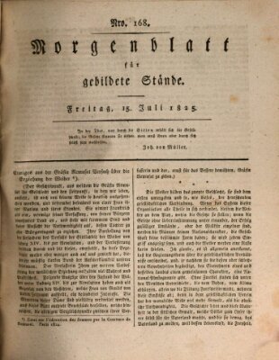 Morgenblatt für gebildete Stände Freitag 15. Juli 1825