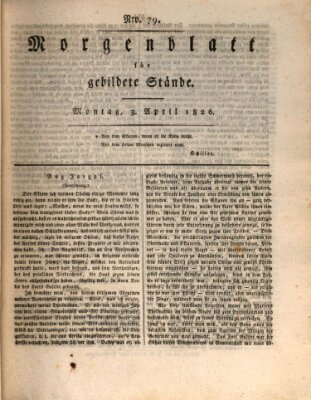 Morgenblatt für gebildete Stände Montag 3. April 1826