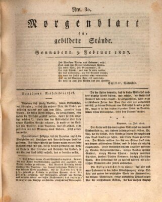 Morgenblatt für gebildete Stände Samstag 3. Februar 1827
