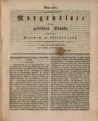 Morgenblatt für gebildete Stände Mittwoch 31. Oktober 1827