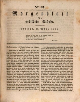 Morgenblatt für gebildete Stände Freitag 19. März 1830