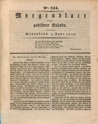 Morgenblatt für gebildete Stände Samstag 5. Juni 1830