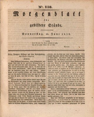 Morgenblatt für gebildete Stände Donnerstag 10. Juni 1830