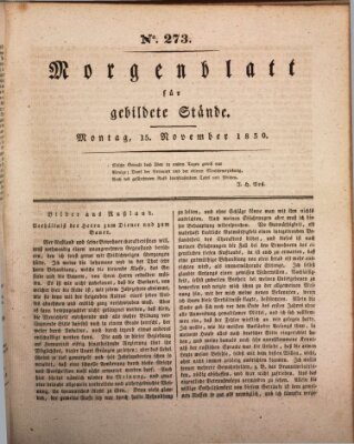 Morgenblatt für gebildete Stände Montag 15. November 1830