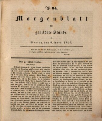 Morgenblatt für gebildete Stände Montag 8. April 1833