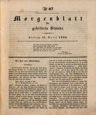 Morgenblatt für gebildete Stände Freitag 11. April 1834